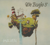 WE BANJO 3 - Haven 