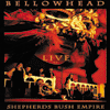 BELLOWHEAD - Live At Shepherds Bush Empire
