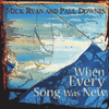 MICK RYAN & PAUL DOWNES - When Every Song Was New