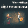 WINTER WILSON - Live And Unconventional 